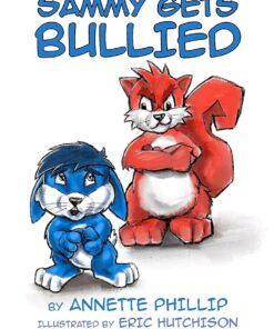 Sammy Gets Bullied - Digital Edition
